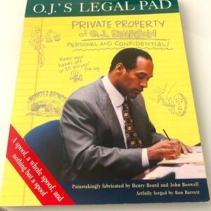 O.J.'s LEGAL PAD by Henry Beard & John Boswell .